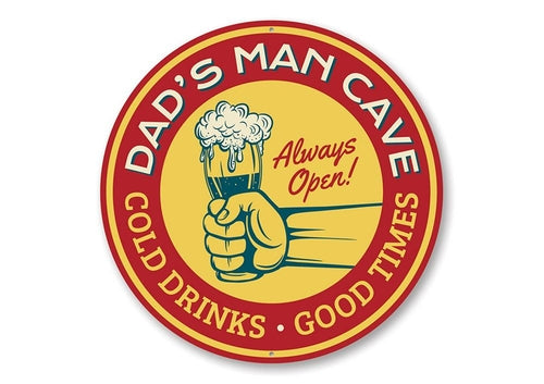 Man Cave Cold Drinks Good Times Sign