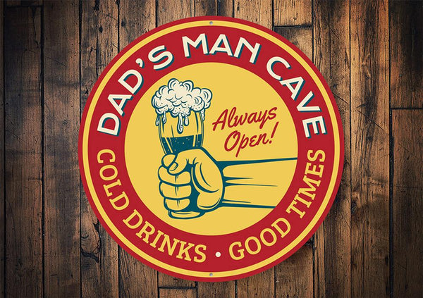 Man Cave Cold Drinks Good Times Sign